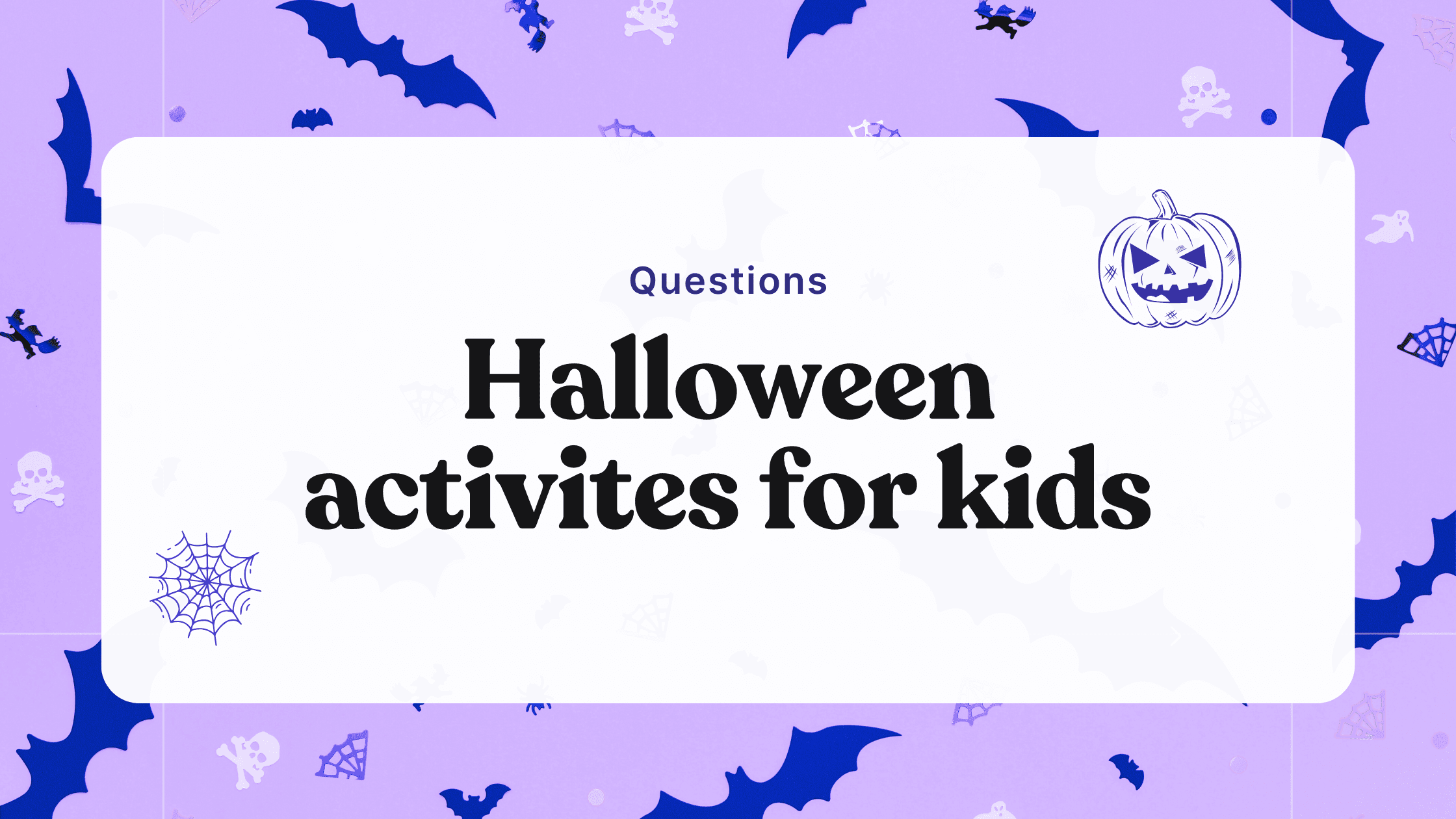 50 Halloween activities for kids